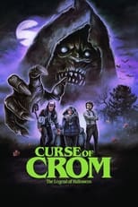 Poster di Curse of Crom: The Legend of Halloween