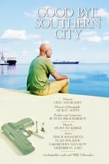 Poster for Good Bye, Southern City