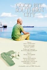 Poster for Good Bye, Southern City 