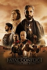 The Fatal Conflict: Judea and Rome poster image