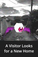 A Visitor Looks for a New Home