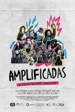 Poster for Amplificadas 