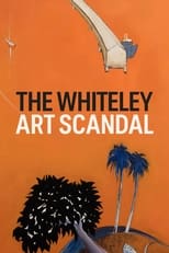 Poster for The Whiteley Art Scandal