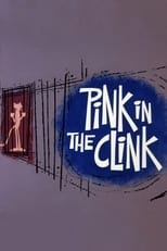 Poster for Pink in the Clink 