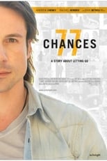 Poster for 77 Chances: A Story About Letting Go