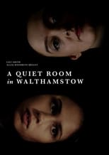 Poster for A Quiet Room in Walthamstow