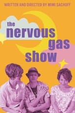 Poster for The Nervous Gas Show