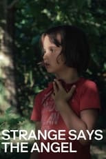 Poster for Strange Says The Angel 