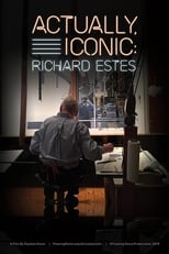 Actually, Iconic: Richard Estes (2020)