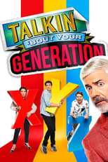 Poster for Talkin' 'Bout Your Generation