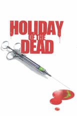 Poster for Holiday Of the Dead