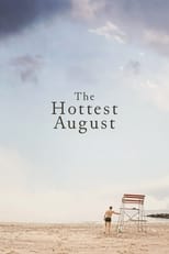 Poster for The Hottest August