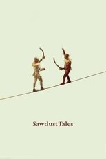 Poster for Sawdust Tales 