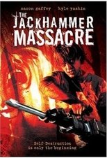 Poster for The Jackhammer Massacre