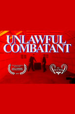 Poster for Unlawful Combatant