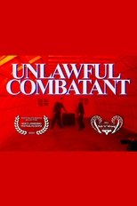 Poster for Unlawful Combatant