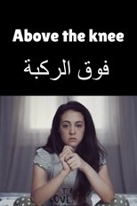 Watch Above the Knee (2020)