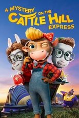 A Mystery on the Cattle Hill Express main poster