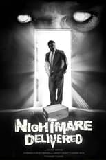 Poster for Nightmare Delivered