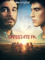 Poster for Un'estate fa