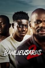 Banlieusards 2 serie streaming