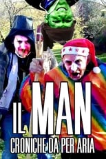 Poster for Il MAN - Croniche Da Per Aria
