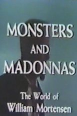 Poster for Monsters and Madonnas: The World of William Mortensen