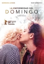 Ver La enfermedad del domingo (2018) Online