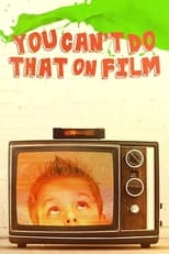 Poster for You Can't Do That on Film 