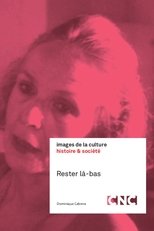 Poster for Rester là-bas 