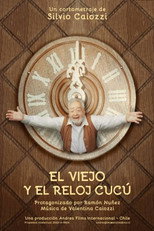 El Viejo Y El Reloj Cucú poster