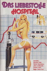 Das liebestolle Hospital