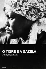 Poster for O Tigre e a Gazela