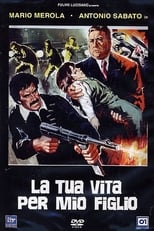 Poster for La tua vita per mio figlio 