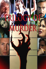 Poster for Trilogy of Murder 