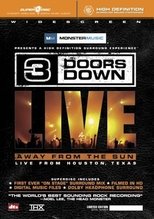 Poster di 3 Doors Down: Away from the Sun, Live from Houston, Texas