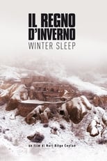 Il regno d'inverno - Winter Sleep Streaming ita 