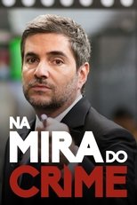 Poster for Na Mira do Crime