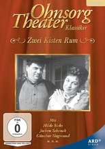 Poster for Ohnsorg Theater - Zwei Kisten Rum