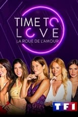 Poster for Time to love : la roue de l'amour