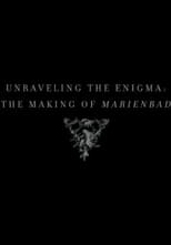 Poster for Unraveling the Enigma: The Making of Marienbad