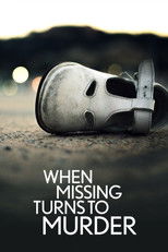 When Missing Turns to Murder (2019) poster