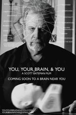 Poster for You, Your Brain, & You