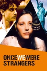 Poster for Once We Were Strangers