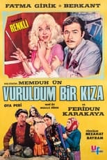 Poster for Vuruldum Bir Kıza