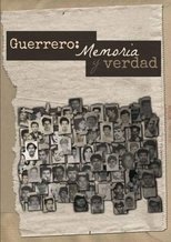 Poster for Guerrero: Memoria y verdad