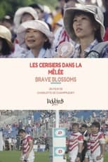 Poster for Les Cerisiers dans la Mêlée – Brave Blossoms 