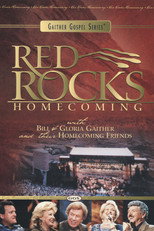 Gaither Red Rocks Homecoming