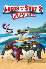 Ver Locos por el surf 2: WaveMania (2017) Online