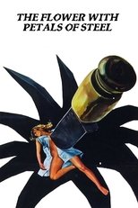 The Flower with Petals of Steel main poster
